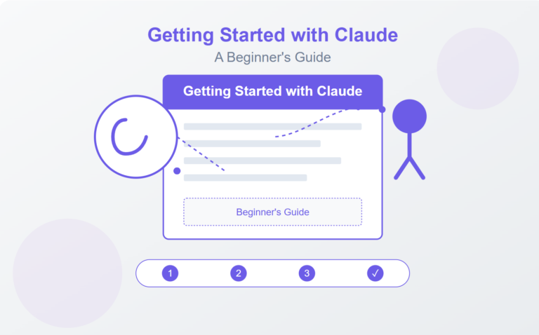 Getting Started with Claude: A Beginner’s Guide